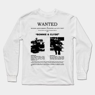 Bonnie and Clyde Wanted Long Sleeve T-Shirt